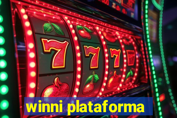 winni plataforma